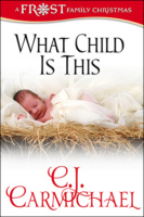 What Child Is This by CJ Carmichael