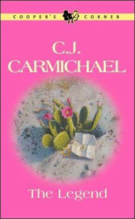 The Legend by CJ Carmichael