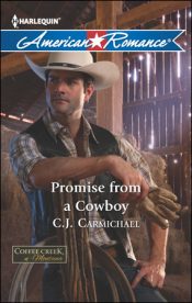 Promise From A Cowboy by CJ Carmichael