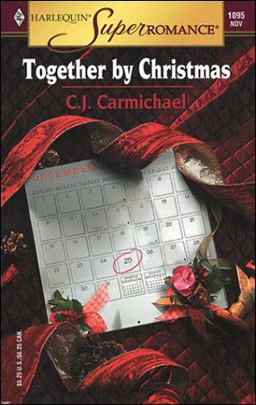 Together by Christmas by CJ Carmichael