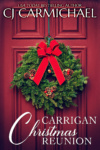 Carrigan Christmas Reunion: A Short Story Cover